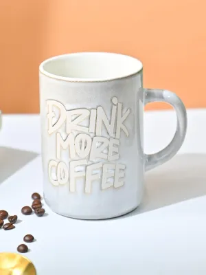 VON CASA Light Blue Mug (Drink More Coffee) - 420Ml